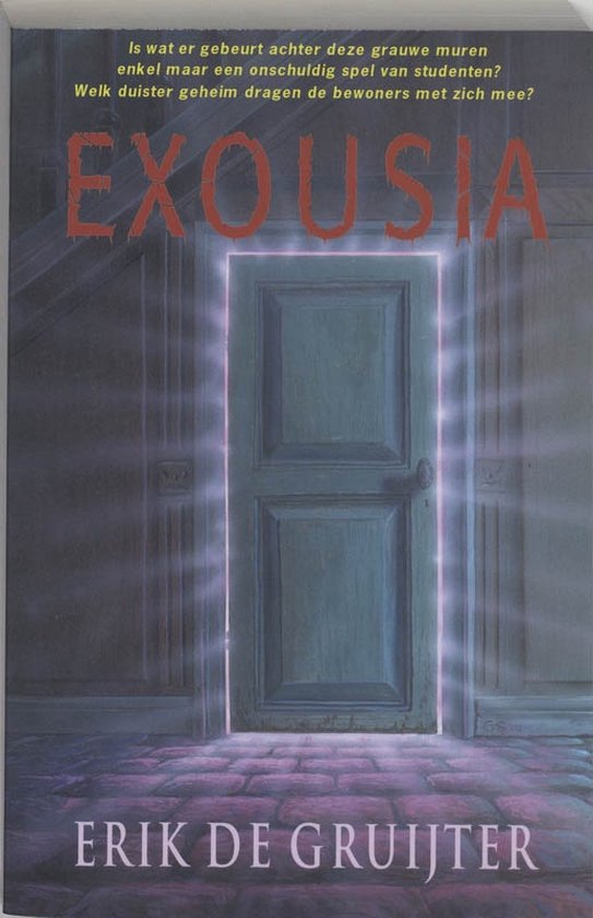 Cover van het boek 'Exousia' van Erik de Gruijter