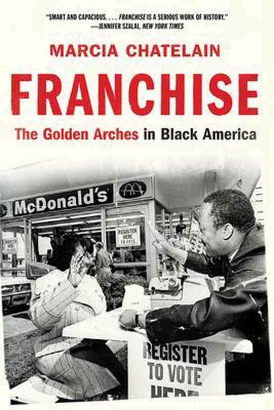 Franchise – The Golden Arches in Black America - cover