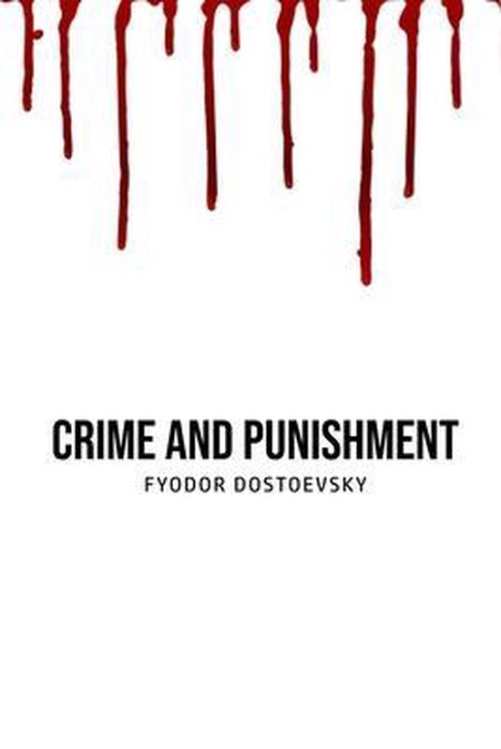 Crime and Punishment, Fyodor Dostoevsky 9781800603844 Boeken Crime and Punishment, Fyodor Dostoevsky 9781800603844 Boeken