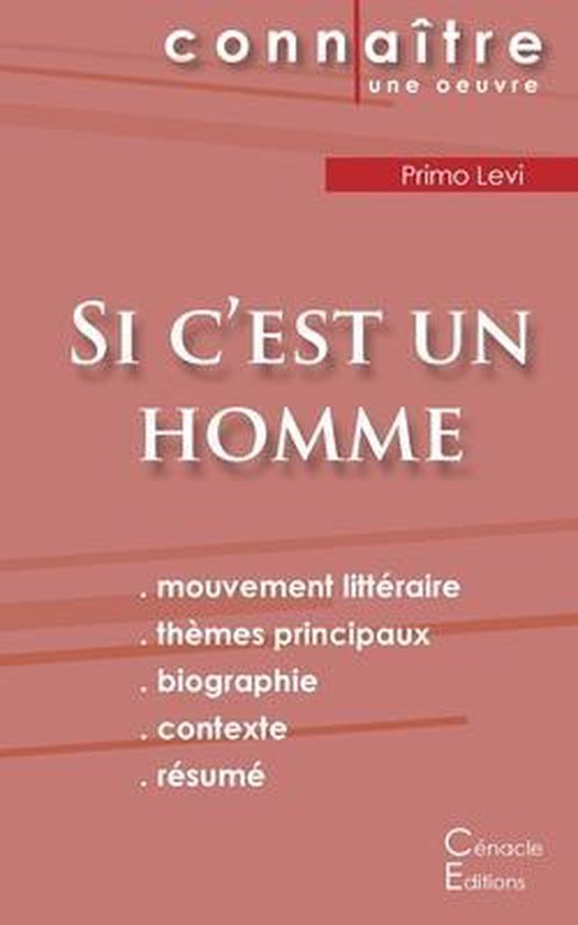 Fiche de lecture Si c'est un homme de Primo Levi (Analyse litteraire de reference et resume complet)