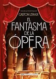 Clásicos Ilustrados- El Fantasma de la Opera