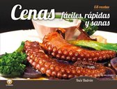 Cenas Faciles, Rapidas Y Sanas