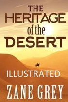 The Heritage of the Desert Illustrated