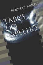 Tabus do espelho