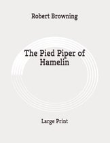 The Pied Piper of Hamelin