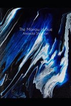 The Marrow of Blue