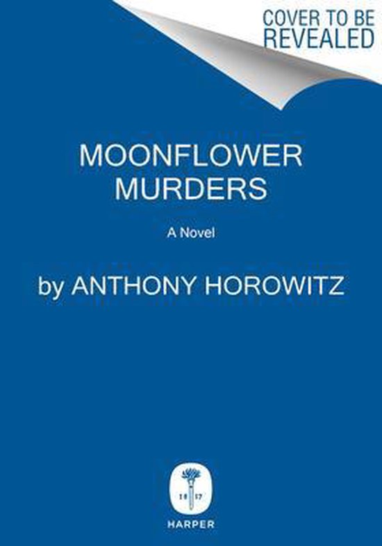 Moonflower Murders, Anthony Horowitz 9780062955456 Boeken