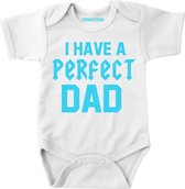 Baby rompertje met tekst-I have a perfect dad - Maat 74
