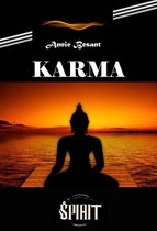 Littérature ésotérique - Karma : suivi de trois conférences sur le Dharma [édition intégrale revue et mise à jour]