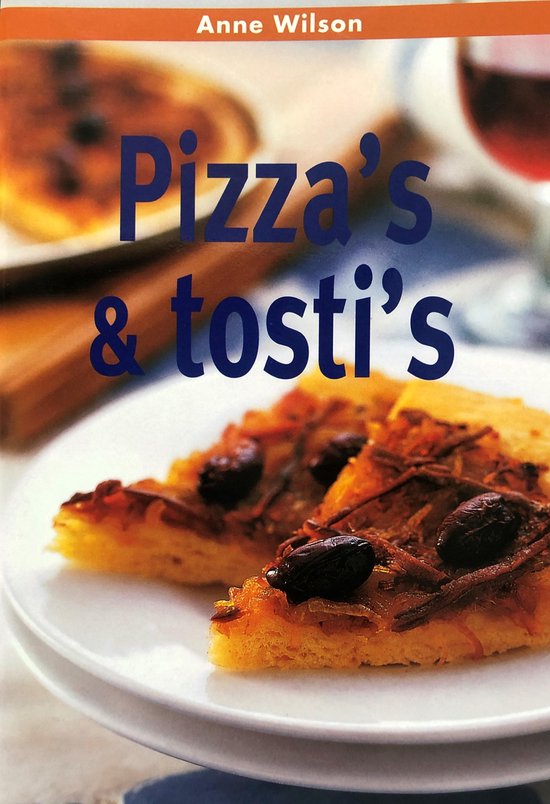 Pizza's en tosti's - A. Wilson | 