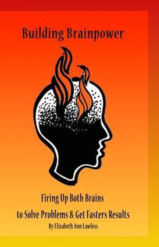 Firing Up Both Brains- Building Brainpower - cover