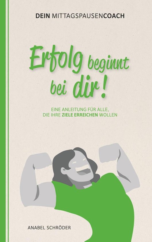 Dein Mittagspausen-Coach - Erfolg beginnt bei dir! - cover