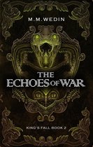 King's Fall 2 - The Echoes of War