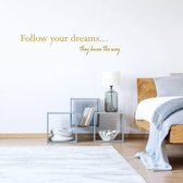 Muursticker Follow Your Dreams They Know The Way -  Goud -  80 x 17 cm  -  slaapkamer  engelse teksten  alle - Muursticker4Sale
