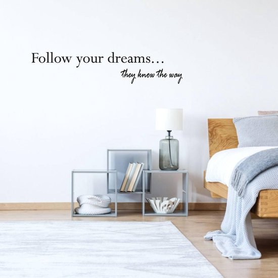 Muursticker Follow Your Dreams They Know The Way - Bruin - 120 x 25 cm - slaapkamer alle