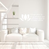 Muursticker Accept What Is Let Go Of What Was And Have Faith In What Will Be - Wit - 120 x 35 cm - woonkamer slaapkamer engelse teksten
