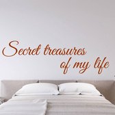 Muursticker Secret Treasures Of My Life -  Bruin -  80 x 24 cm  -  slaapkamer  engelse teksten  alle - Muursticker4Sale