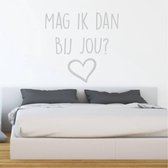 Muurtekst Mag Ik Dan Bij Jou -  Zilver -  40 x 40 cm  -  woonkamer  engelse teksten  alle - Muursticker4Sale