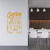 Muursticker Coffee Makes Everything Better -  Goud -  53 x 80 cm  -  alle muurstickers  keuken  engelse teksten - Muursticker4Sale