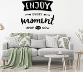 Muursticker Enjoy Every Moment Here And Now -  Lichtbruin -  60 x 53 cm  -  slaapkamer  woonkamer  alle - Muursticker4Sale