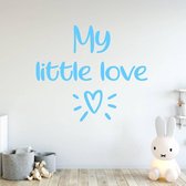 Muursticker My Little Love - Lichtblauw - 60 x 52 cm - engelse teksten baby en kinderkamer