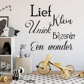 Muursticker Lief, Klein, Uniek, Bijzonder, Een Wonder -  Lichtbruin -  80 x 76 cm  -  nederlandse teksten  baby en kinderkamer  alle - Muursticker4Sale