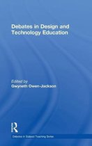 Debates in Design and Technology Education