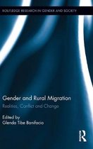 Gender and Rural Migration: Realities, Conflict and Change