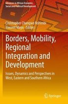 Borders Mobility Regional Integration and Development