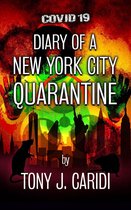 Diary of a New York City Quarantine