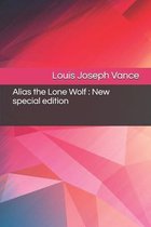 Alias the Lone Wolf: New special edition