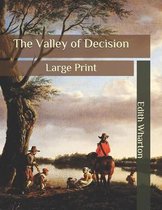 The Valley of Decision