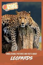 Unbelievable Pictures and Facts About Leopards