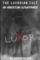 The Luxorian Cult