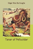 Tanar of Pellucidar