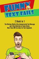 Funny Text Fails: 2 Books in 1