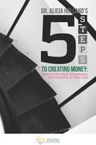 Five Steps to Creating Money