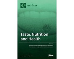 Taste, Nutrition and Health