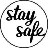 STAY SAFE rond stempel met zwart inktkussen