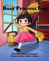 Busy Princess Izzy