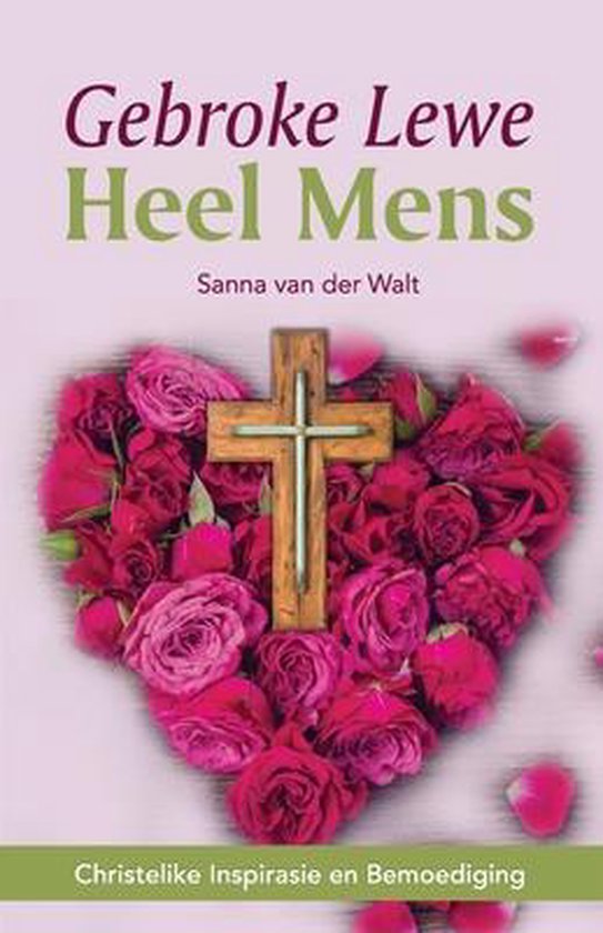 Gebroke Lewe Heel Mens - cover