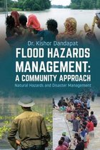 Flood Hazards Management: A COMMUNITY APPROACH