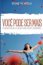 Voce Pode Ser Mais