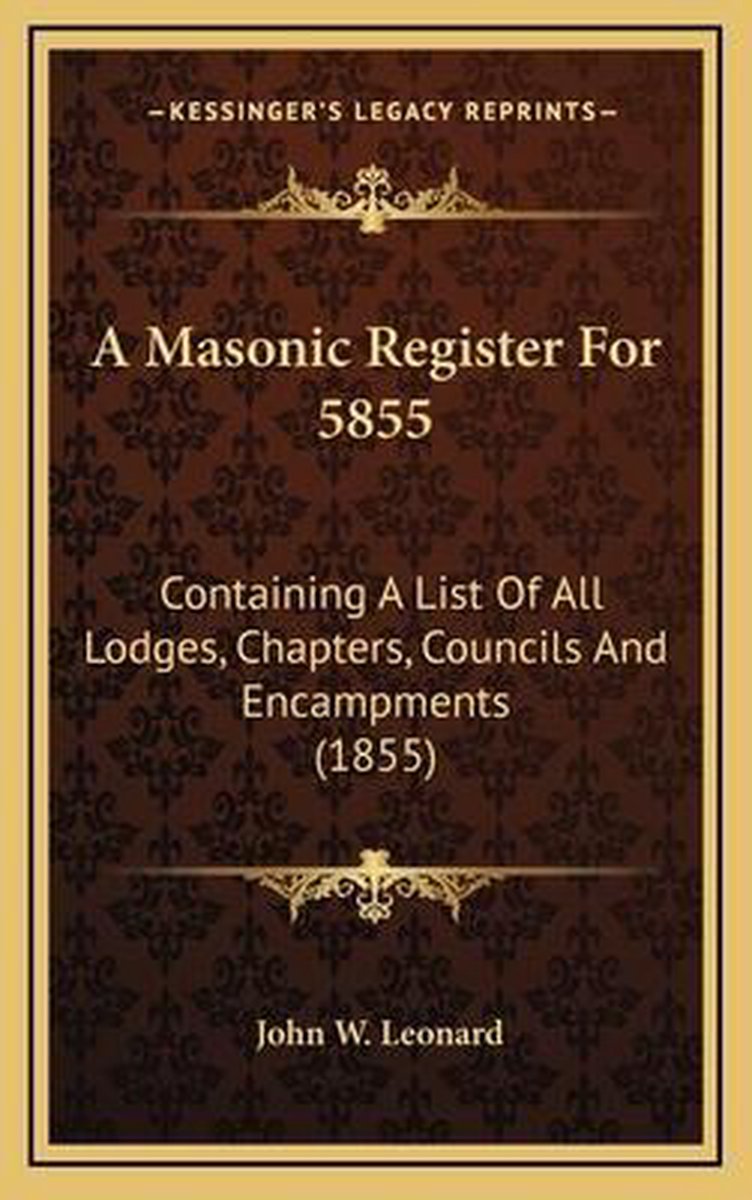 A Masonic Register For 5855 van John A Leonard