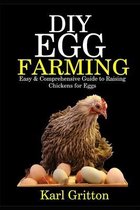 DIY Egg Farming