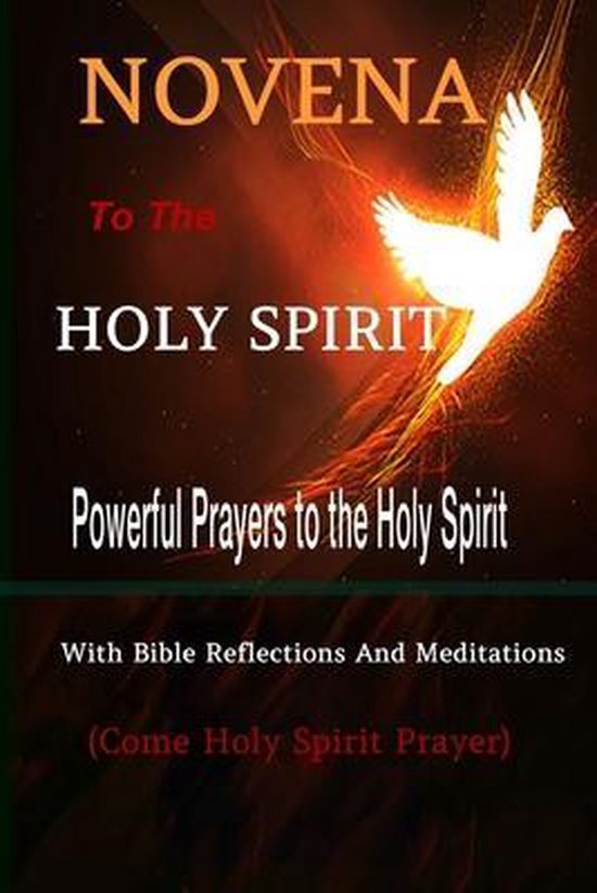 Novena to the Holy Spirit Powerful Prayers to the Holy Spirit with