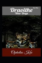 Draoithe: War Dogs