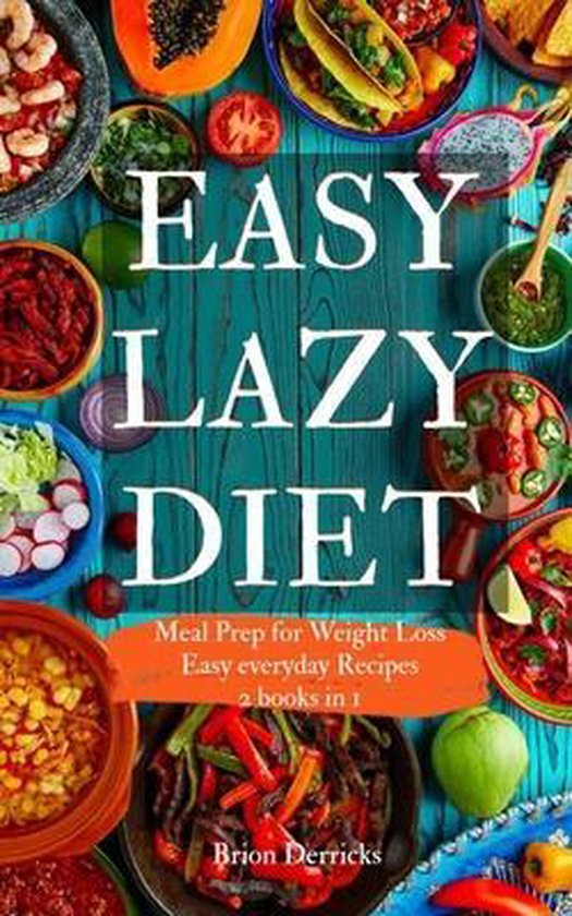 easy-lazy-diet-brion-derricks-9798643768166-boeken-bol