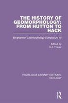 Routledge Library Editions: Geology - The History of Geomorphology