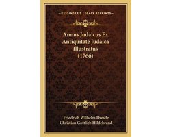 Annus Judaicus Ex Antiquitate Judaica Illustratus (1766)